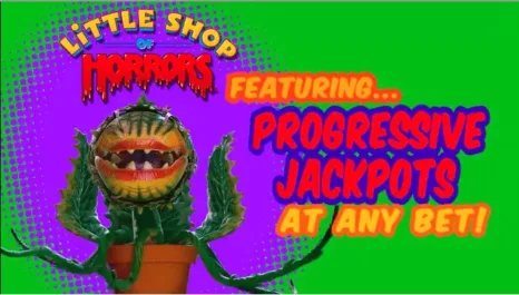 Little Shop of Horrors Progressive Jackpot